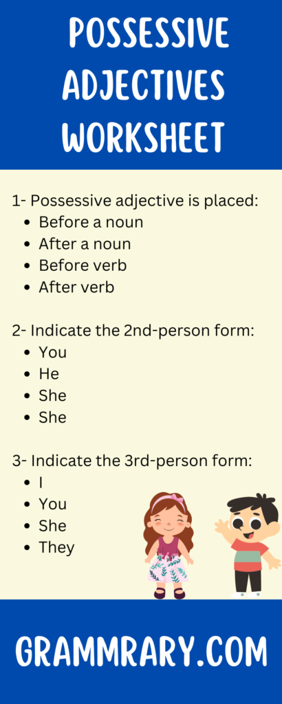 Possessive Adjectives - grammrary.com