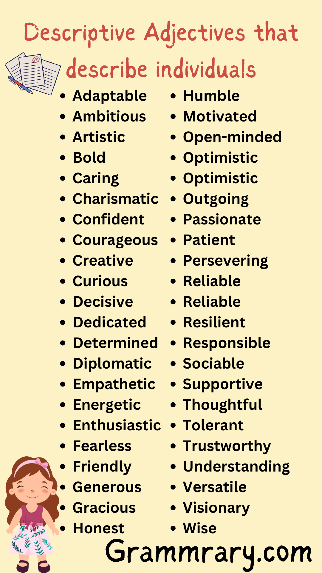 Descriptive Adjectives describe individuals