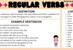 Regular verbs types with definition and examples.