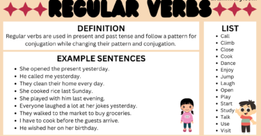 Regular verbs types with definition and examples.